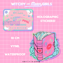 Load image into Gallery viewer, Witchy and Mean Girls Holographic Stickers