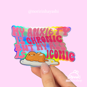 Anxiety Chronic, Ass Iconic Sticker