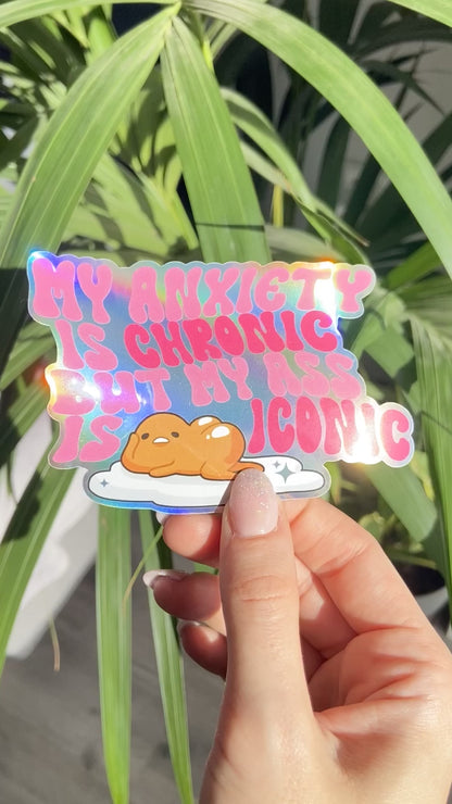 Anxiety Chronic, Ass Iconic Sticker