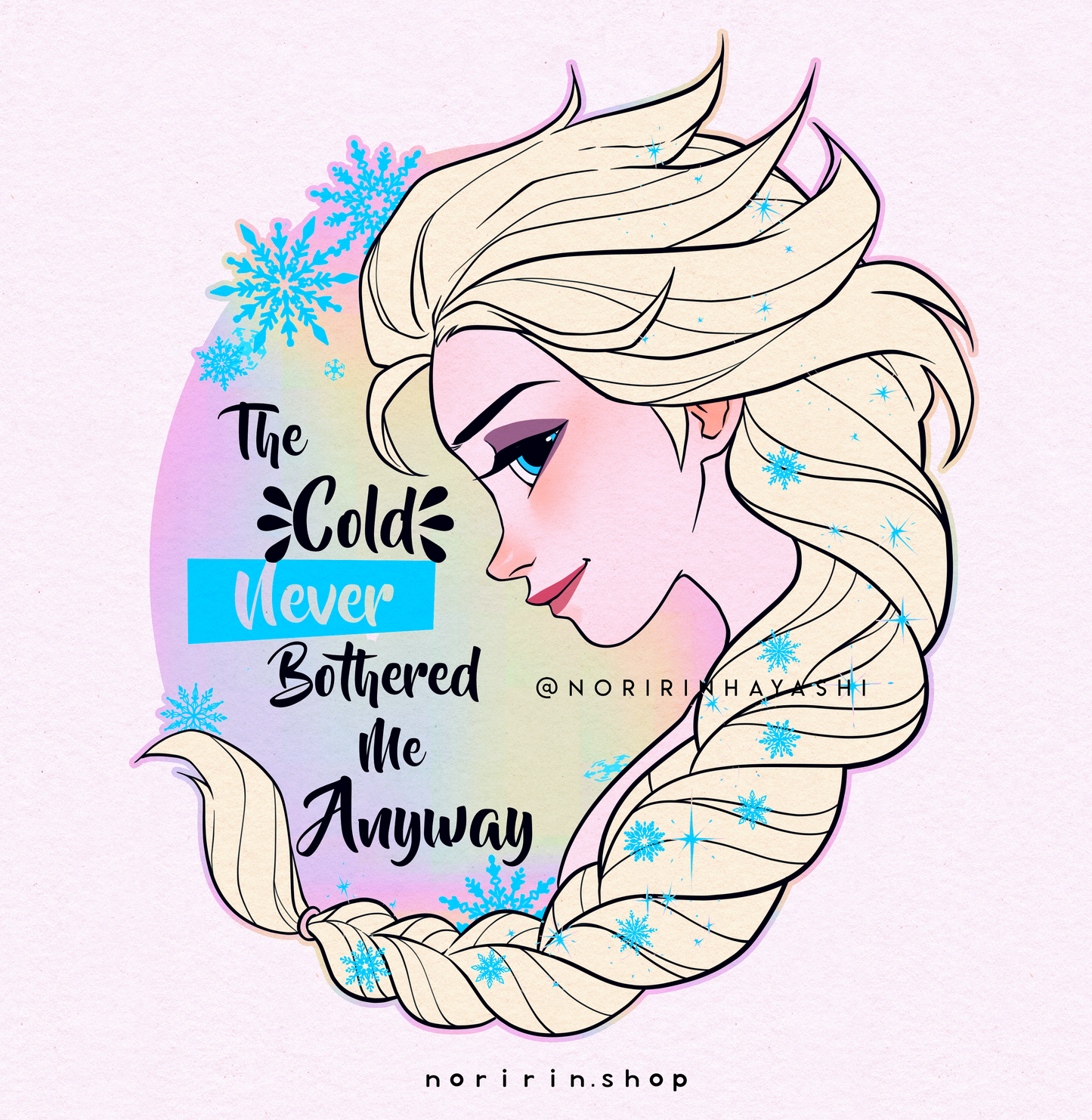 The Cold Never Bothered Me Sticker