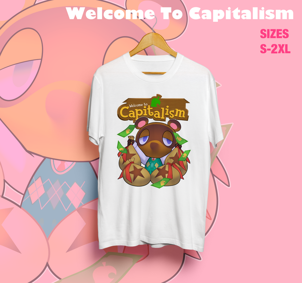 Welcome to Capitalism T-shirt